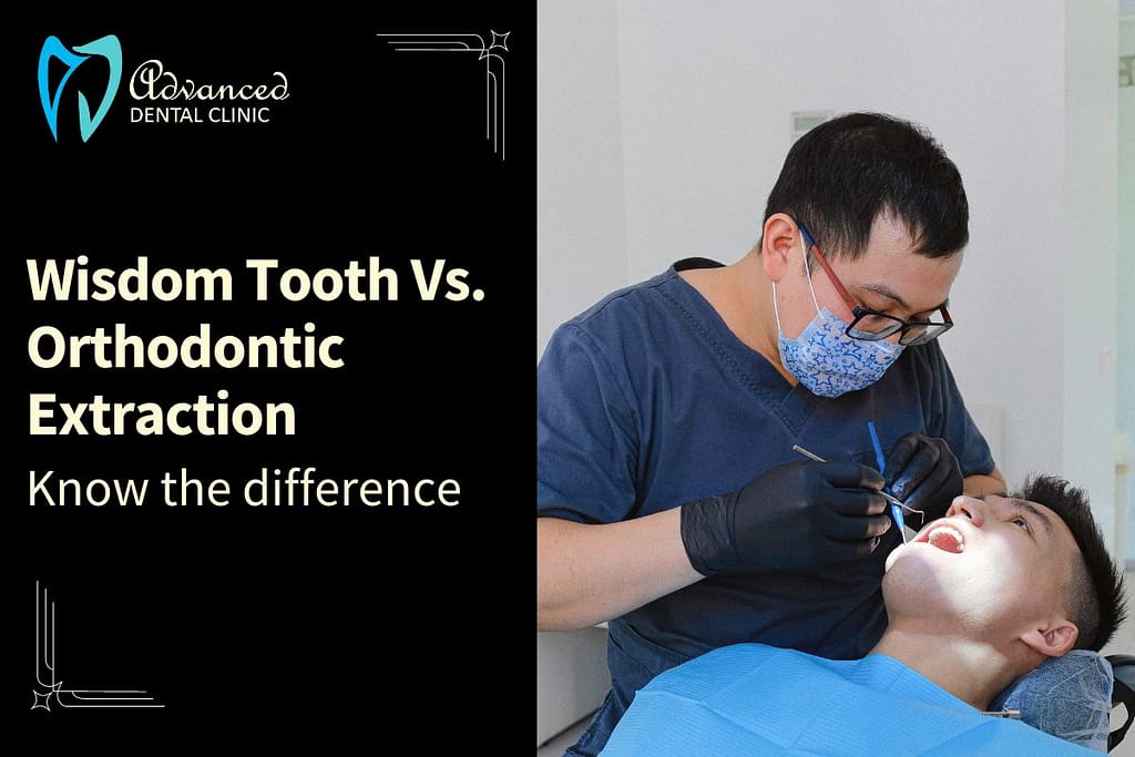 Wisdom Tooth Extraction Vs. Orthodontic Extraction – Know the difference